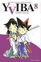 YAIBA T08 : RAIJIN-KEN SAMURAI YAIBA KUROGANE