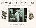 New York City Tattoo: The Oral History of an Urban Art