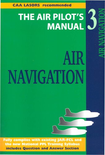 Air Navigation (Air Pilot's Manual)
