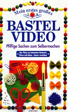 Mein erstes großes Bastelvideo