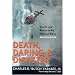 Death, Daring, & Disaster -  Search and Rescue in the National Parks (Revised Edition)