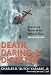 Death, Daring, & Disaster -  Search and Rescue in the National Parks (Revised Edition)