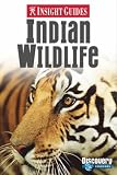 Indian Wildlife Insight Guide (Insight Guides) (Insight Guides)