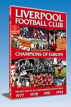 Liverpool Football Club : Champions of Europe [DVD]