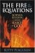 The Fire in the Equations: Science, Religion, and the Search for God