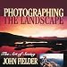 Books : Photographing the Landscape: The Art of Seeing