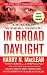 Books : In Broad Daylight
