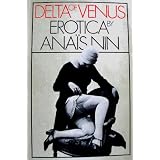 Delta of Venus: Erotica By Anais Nin