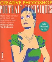 Creative Photoshop® Portrait Techniques