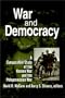 War and Democracy: A Comparative Study of the Korean War and the Peloponnesian War (East Gate Book)