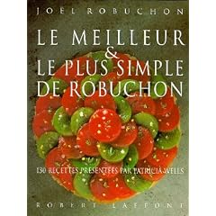 Le Meilleur et le plus simple de Robuchon