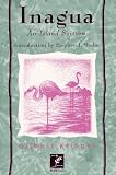Inagua: An Island Sojourn Gilbert Klingel