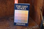 The Lust to Kill