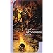 Les Annales de la Compagnie noire, Tome 1 :