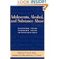 Adolescents, Alcohol, and Substance Abuse: Reaching Teens... by Peter M. Monti, Suzanne M. Colby, and Tracy A. O'Leary