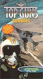 Top Guns 2: Bombers [VHS]