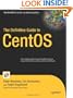 The Definitive Guide to CentOS (Books for Professionals by Professionals)