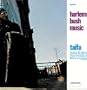 Harlem Bush Music: Taifa [Vinyl]