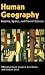 Books : Human Geography: Society, Space, and Social Science