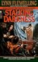 Stalking Darkness: The Nightrunner Series, Book 2