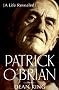 Patrick O'Brian: a Life Revealed