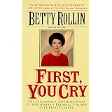 First, You Cry