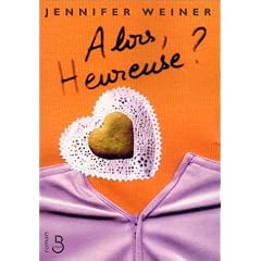 Alors, heureuse ?