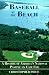 Books : Baseball by the Beach: A History of America's National Pastime on Cape Cod
