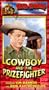 Cowboy & The Prizefighter [VHS]