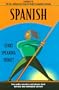 Spanish: Start Speaking Today