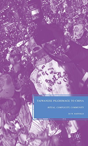 taiwanese pilgrimage to china ritual complicity community