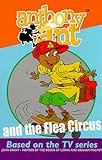 Anthony Ant and the flea circus