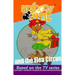 Anthony Ant And The Flea Circus (Anthony Ant Readalone)