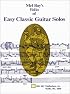 Mel Bay Easy Classic Guitar Solos
