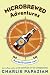 Books : Microbrewed Adventures: A Lupulin Filled Journey to the Heart and Flavor of the World's Great Craft Beers