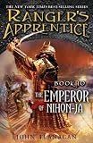 The Emperor of Nihon-Ja: Book Ten (Ranger's Apprentice) Reprint Edition by Flanagan, John [2012]