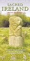The Traveller's Guide to Sacred Ireland: A Guide to the Sacred Places of Ireland, Her Legends, Folklore and People