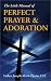 Search : The Little Manual of Perfect Prayer and Adoration