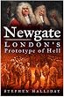Newgate: London's Prototype of Hell