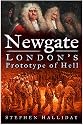 Newgate: London's Prototype of Hell