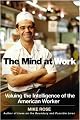 The Mind at Work: Valuing the Intelligence of the American Worker