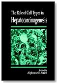 The Role of Cell Types in Hepatocarcinogenesis