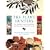 The Plant Hunters: Two Hundred Years of Discovery and Adventure Around the World