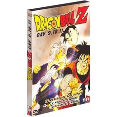Dragon Ball Z OAV, Vol. 9, 10 & 11 : Les mercenaires de l'espace - Le p�re de Songoku - L'histoire de trunks
