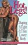 Hot Legs: Shaping a Tight & Trim Lower Body