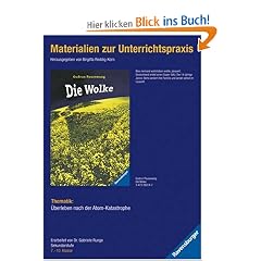 Gudrun Pausewang: Die Wolke. Materialien zur Unterrichtspraxis