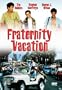 Fraternity Vacation