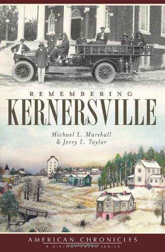 Remembering Kernersville (NC)
