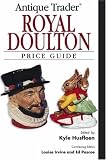 Antique Trader Royal Doulton Price Guide