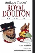 "Antique Trader" Royal Doulton US Price Guide (Antique Trader Royal Doulton Price Guide)